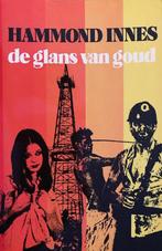 Glans van goud 9789010011558 Hammond Innes, Boeken, Verzenden, Gelezen, Hammond Innes