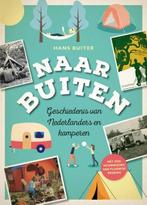 Naar Buiten | Hans Buiter | 9789018046316, Zo goed als nieuw, Hans Buiter