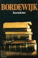 Karakter 9789023652779 Bordewyk, Boeken, Verzenden, Gelezen, Bordewyk