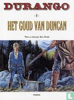 Durango - Het goud van Duncan - 2003, Boeken, Stripboeken, Eén stripboek, Verzenden, Zo goed als nieuw, Swolfs, Yves.