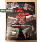 Op tweewielers door de tijd 9789020126709, Verzenden, Gelezen, F.H.M. van der Heul