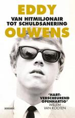 Van hitmiljonair tot schuldsanering 9789048834419, Verzenden, Gelezen, Eddy Ouwens