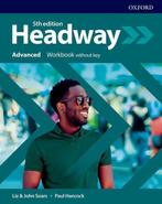 Headway Advanced Workbook without key 9780194547932, Boeken, Verzenden, Zo goed als nieuw