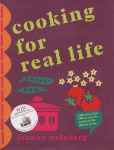 Cooking for real life by Joanna Weinberg (Hardback), Boeken, Kookboeken, Gelezen, Verzenden