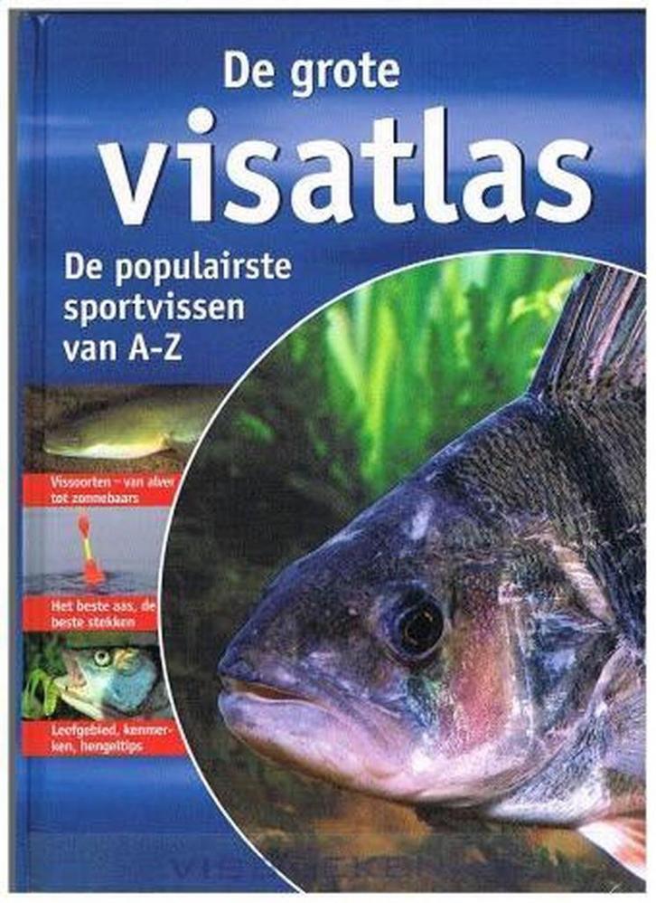 De grote visatlas - de populairste sportvissen van A - Z, Boeken, Overige Boeken, Zo goed als nieuw, Verzenden