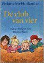 Club Van Vier 9789026991578 Vivian den Hollander, Boeken, Gelezen, Verzenden, Vivian den Hollander