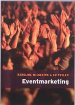 Eventmarketing 9789043018029, Boeken, Verzenden, Zo goed als nieuw