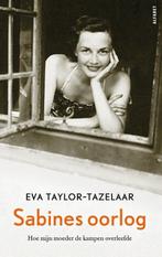 9789021340043 Sabines oorlog | Tweedehands, Verzenden, Zo goed als nieuw, Eva Taylor-Tazelaar