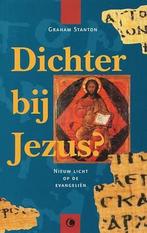 Dichter bij Jezus? 9789026606366 G. Stanton, Gelezen, G. Stanton, Verzenden