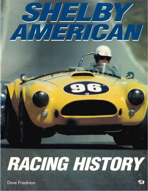 SHELBY AMERICAN RACING HISTORY, Boeken, Auto's | Boeken, Ford