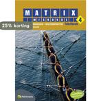 Matrix Wiskunde 4 Telproblemen & kansrekenen - Rijen 4 & 5, Boeken, Verzenden, Gelezen