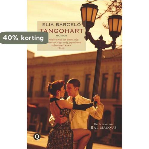 Tangohart 9789021433929 Elia Barcelo, Boeken, Romans, Gelezen, Verzenden