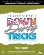 Photoshop 7 Down and Dirty Tricks By Scott Kelby., Scott Kelby, Zo goed als nieuw, Verzenden