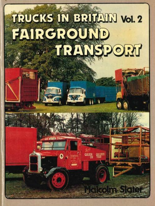 TRUCKS IN BRITAIN FAIRGROUND TRANSPORT BOEK ENGELS, Boeken, Auto's | Boeken, Algemeen, Gelezen, Verzenden