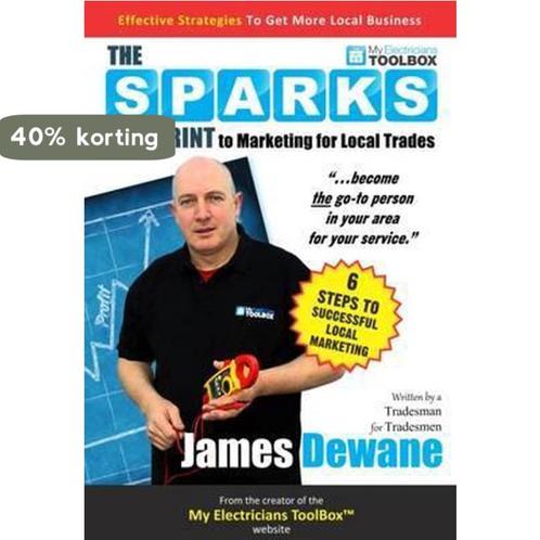 The Sparks Blueprint 9781910815700 James Dewane, Boeken, Overige Boeken, Zo goed als nieuw, Verzenden
