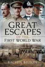 9781473887732 Great Escapes of the First World War, Verzenden, Nieuw, Rachel Bilton