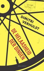 9789025471910 De helaasheid der dingen | Tweedehands, Boeken, Verzenden, Zo goed als nieuw, Dimitri Verhulst