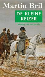 De kleine keizer 9789044605532 Martin Bril, Verzenden, Zo goed als nieuw, Martin Bril