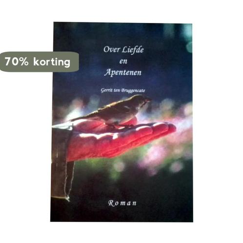 Over Liefde en Apentenen 9789090211664 G. ten Bruggencate, Boeken, Romans, Zo goed als nieuw, Verzenden