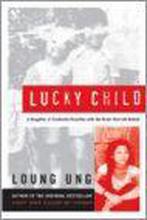 9780060733940 Lucky Child | Tweedehands, Boeken, Studieboeken en Cursussen, Zo goed als nieuw, Loung Ung, Verzenden