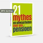 21 mythes en onwaarheden over ons pensioen 9789492500717, Boeken, Verzenden, Zo goed als nieuw, Rob de Brouwer