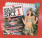 Various - Wir Lieben Apres Ski 1, Cd's en Dvd's, Ophalen of Verzenden, Gebruikt
