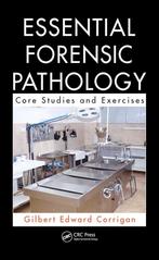 9780367778552 Essential Forensic Pathology, Boeken, Verzenden, Nieuw, Gilbert Edward Corrigan