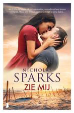 9789059900882 Zie mij Nicholas Sparks, Verzenden, Nieuw, Nicholas Sparks