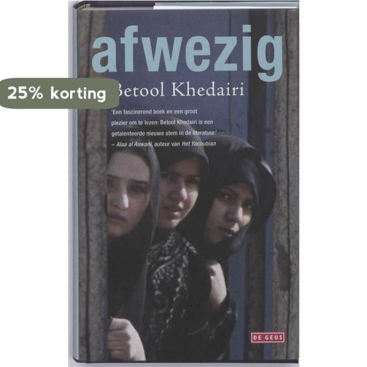 Afwezig 9789044509502 B. Khedairi, Boeken, Romans, Zo goed als nieuw, Verzenden