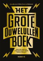 Het grote ouwe lullen boek 9789043924931 Jerry Goossens, Verzenden, Zo goed als nieuw, Jerry Goossens