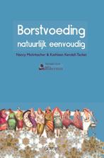 Borstvoeding natuurlijk eenvoudig 9789044125092, Verzenden, Gelezen, Nancy Mohrbacher