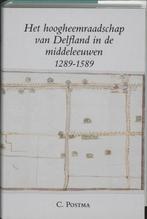 Hoogheemraadschap delfland middeleeuwen druk 1 9789065502223, Boeken, Zo goed als nieuw
