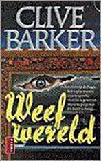Weefwereld 9789024524686 C. Barker, Boeken, Verzenden, Gelezen, C. Barker