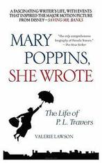 Mary Poppins, She Wrote: The Life of P. L. Travers by, Boeken, Literatuur, Gelezen, Valerie Lawson, Verzenden