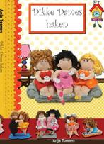 Dikke dames haken - Anja Toonen 9789082304800 Anja Toonen, Verzenden, Zo goed als nieuw, Anja Toonen
