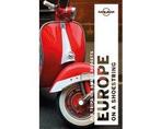 Boek Lonely Planet Europe on a shoestring 9781786576408, Boeken, Verzenden, Zo goed als nieuw