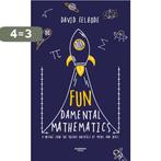 FUNdamental Mathematics 9789401462617 David Eelbode, Verzenden, Zo goed als nieuw, David Eelbode