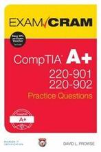 Exam cram: CompTIA A+ 220-901 and 220-902 practice questions, Boeken, Verzenden, Gelezen, David Prowse