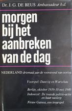 Morgen bij het aanbreken van de dag 9789061001423 Beus, Boeken, Verzenden, Gelezen, Beus