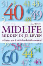 Midlife : midden in je leven / Vantoen.nu 9789027498151, Verzenden, Gelezen, Jaap Spaans