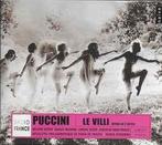 cd - Giacomo Puccini - Le Villi, Zo goed als nieuw, Verzenden