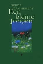 Een kleine jongen ... / Levensverhalen 9789050307413, Boeken, Verzenden, Gelezen, G. van Hemert