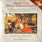 cd - St. Georges Canzona - Merry It Is While Summer Last..., Cd's en Dvd's, Cd's | Overige Cd's, Zo goed als nieuw, Verzenden