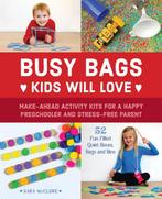 Busy Bags Kids Will Love 9781612436678 Sara Mcclure, Verzenden, Gelezen, Sara Mcclure