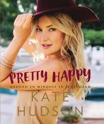 Pretty happy 9789000352678 Kate Hudson, Boeken, Verzenden, Zo goed als nieuw, Kate Hudson