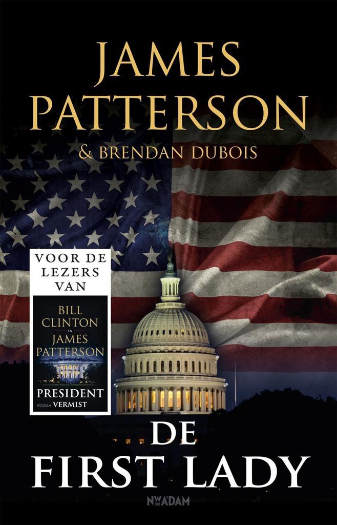 De first lady (9789046826348, James Patterson), Boeken, Thrillers, Nieuw, Verzenden