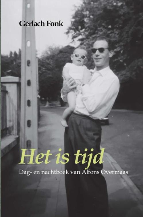 Het is tijd 9789086665419 Gerlach Fonk, Boeken, Overige Boeken, Zo goed als nieuw, Verzenden