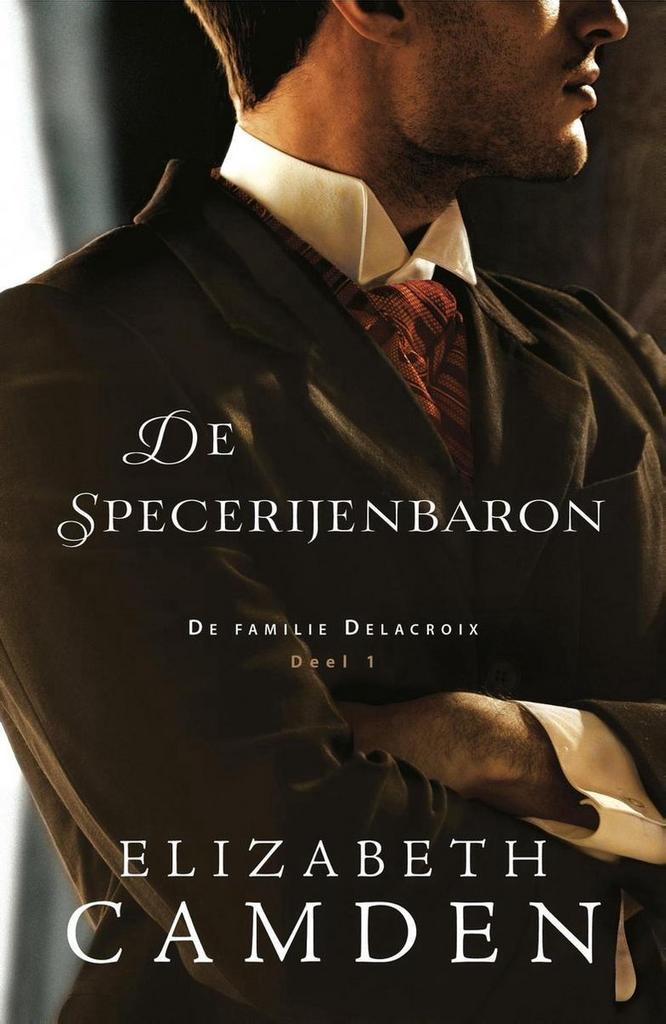 De specerijenbaron / De familie Delacroix / 1 9789064513220, Boeken, Romans, Zo goed als nieuw, Verzenden