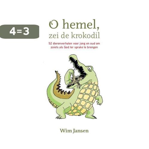 Oh hemel, zei de krokodil 9789492421784 Wim Jansen, Boeken, Godsdienst en Theologie, Zo goed als nieuw, Verzenden