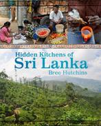 9781743360484 Hidden Kitchens Of Sri Lanka, Verzenden, Nieuw, Bree Hutchins